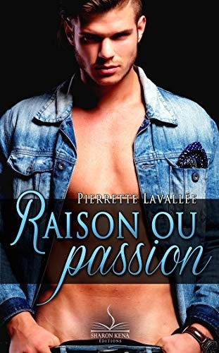 Raison ou passion