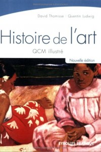 Histoire de l'art: QCM illustré - Coll. Eyrolles Pratique