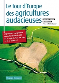 Le Tour d'Europe des Agricultures Vertueuses