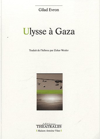 Ulysse à Gaza