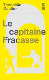 Le capitaine Fracasse [Poche]