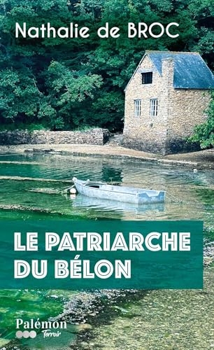 Le patriarche du Bélon
