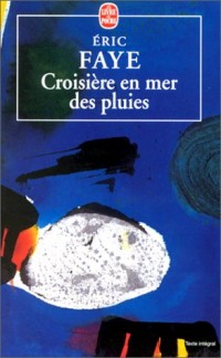 Croisière en mer des pluies