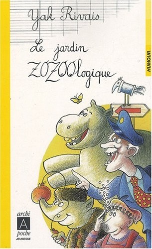 Le jardin zozoologique