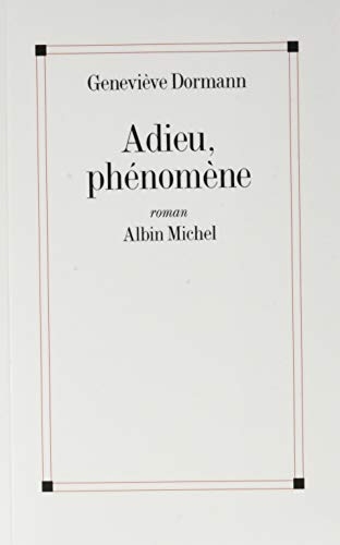 Adieu, phénomène