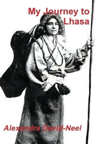 Mon voyage à Lhassa : l'histoire personnelle de la seule femme blanche qui a réussi à entrer dans la Cité Interdite