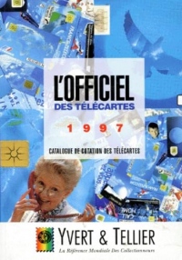 L'Officiel Des Telecartes 1997. France, Andorre-Monaco, Nouvelle-Caledonie, Polynesie Francaise, Taaf, Wallis & Futuna, 5eme Annee