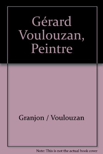 Gérard Voulouzan, Peintre