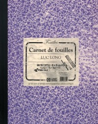 Carnet de fouilles/ Lab Book