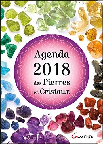 Agenda 2018 des Pierres et Cristaux
