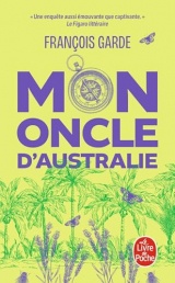 Mon oncle d'Australie [Poche]