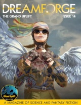 DreamForge Magazine Issue 14: The Grand Uplift