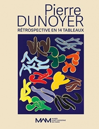 Pierre Dunoyer, rétrospective en 14 tableaux: 1er décembre 2022 - 13 mars 2023