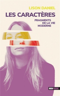 Les caractères: Fragments de la vie moderne