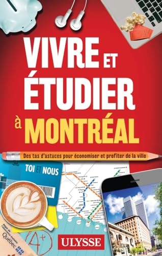 Vivre et étudier à Montréal