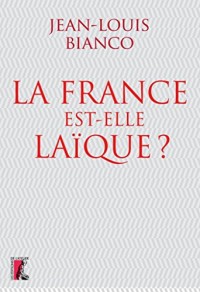 La France est-elle laïque ?