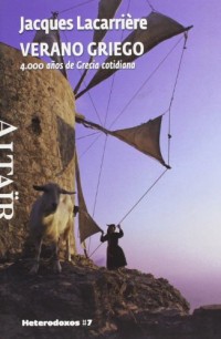 Verano Griego: 4.000 Años de Grecia cotidiana