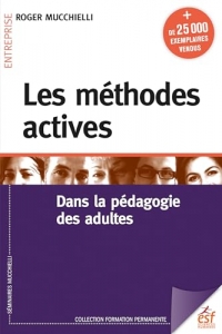 Les méthodes actives dans la pédagogie pour adultes