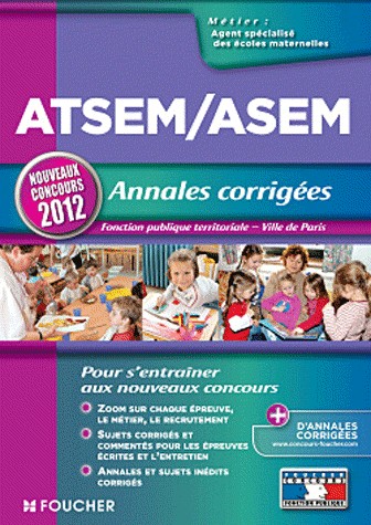 ATSEM/ASEM - Annales corrigés - Nouveaux concours 2012