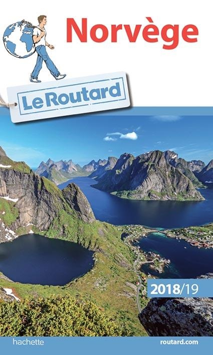 Guide du Routard Norvège 2018/19: (+ Malmö et Göteborg)