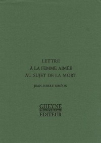 Lettre à la femme aimée au sujet de la mort