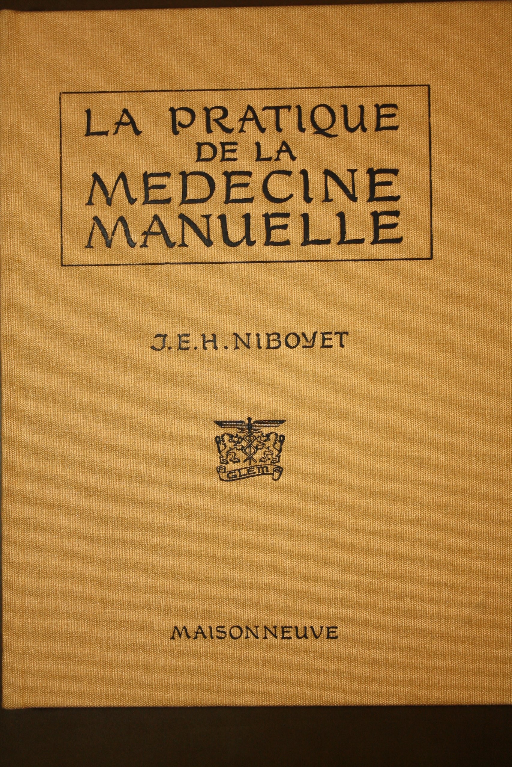La pratique de la medecine manuelle