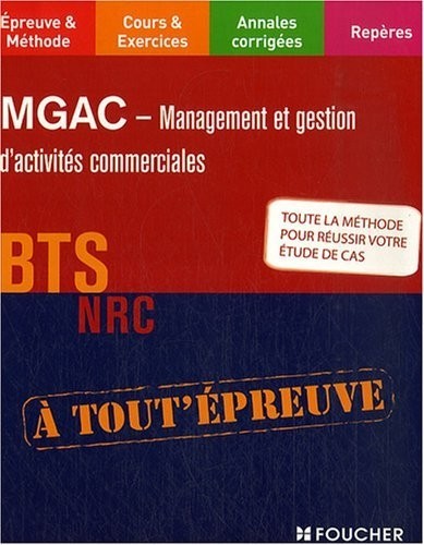 MGAC: Management et Gestion d'Activités Commerciales, BTS NRC