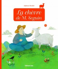 Minicontes classiques : La chèvre de M. Seguin
