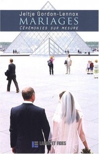 Mariages : Cérémonies sur mesure