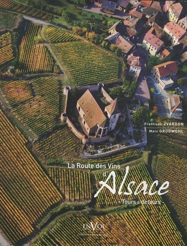La route des vins d'Alsace