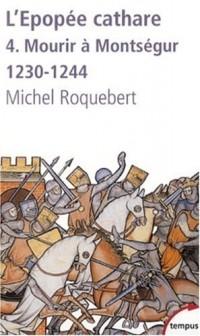 L'épopée cathare (4)