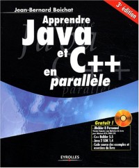 Apprendre Java et C++ en parallèle (1 livre + 1 CD-Rom)