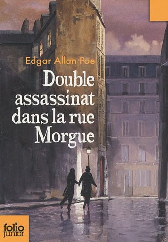 Double assassinat dans la rue Morgue/La lettre volée