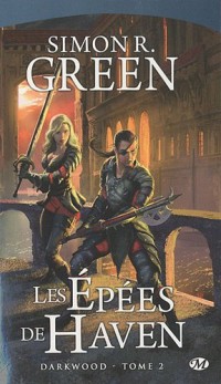 Darkwood, Tome 2: Les Épées de Haven