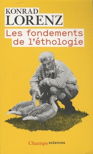 Les fondements de l'éthologie