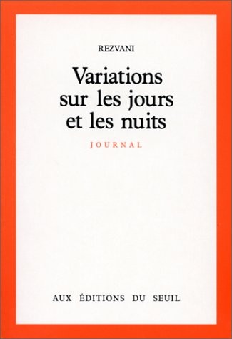 Variations sur les jours et les nuits : Journal