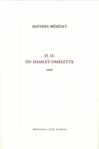 H.O. ou Hamlet omelette