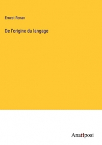 De l'origine du langage