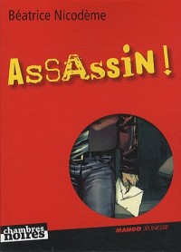 Assassin !