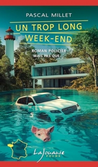 Un trop long week-end