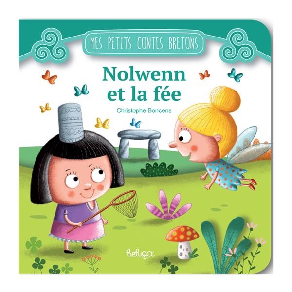 Nolwenn et la fée