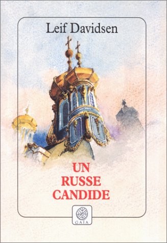 Un Russe candide [9782910030353]