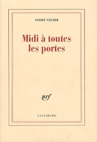 Midi à toutes les portes