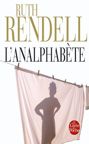 L'Analphabète [9782253037828]