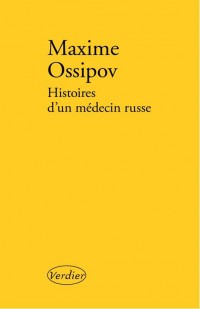 Histoires d'un médecin russe