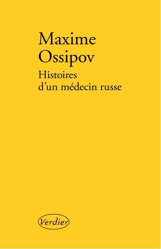 Histoires d'un médecin russe
