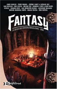 Fantasy 2006 : La revue des éditions Bragelonne