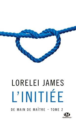 De main de maître, Tome 2: L'Initiée
