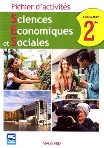Sciences Economiques et Sociales 2de : Fichier d'activités
