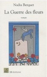 La Guerre des fleurs